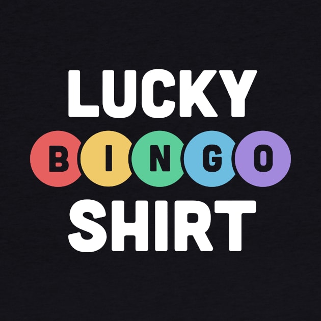 Lucky Bingo Shirt by MeatMan